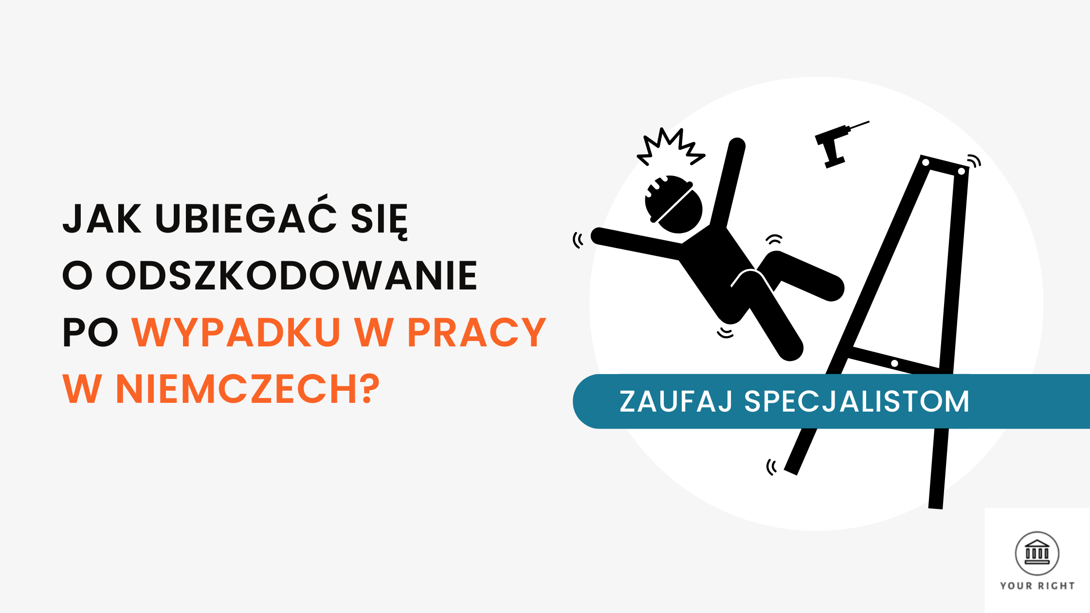 Jak Ubiega Si O Odszkodowanie Po Wypadku Pracy W Niemczech Zaufaj