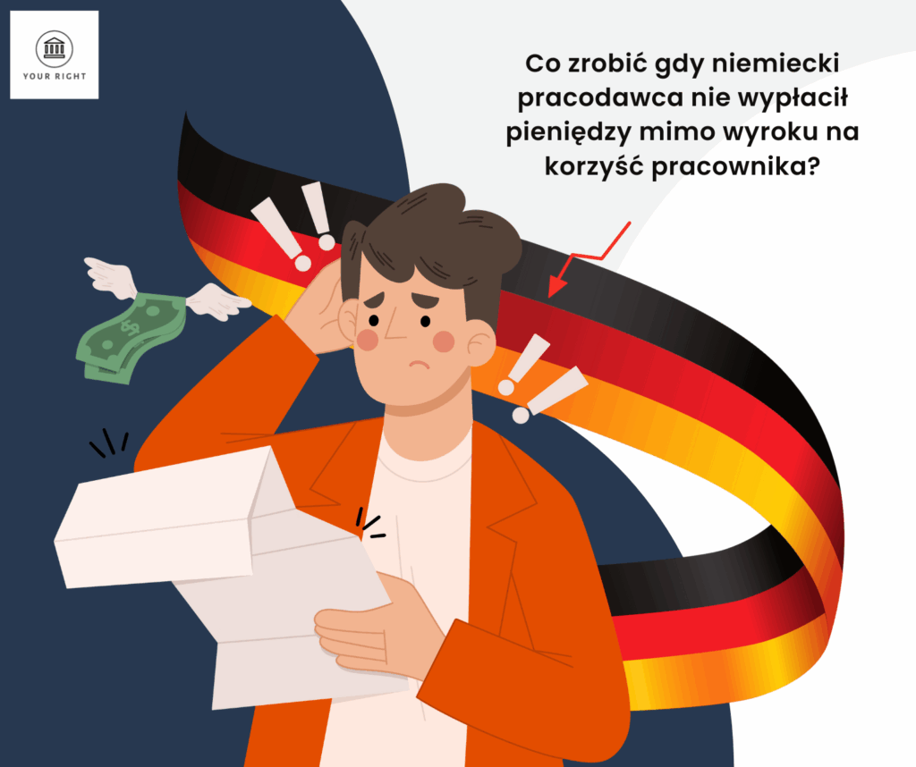 Co zrobić gdy niemiecki pracodawca nie wypłacił pieniędzy mimo wyroku na korzyść pracownika?
