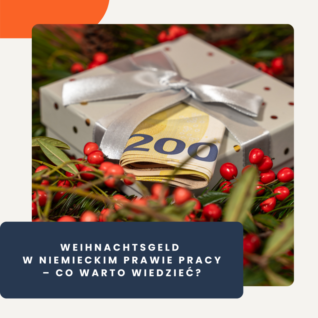 Weihnachtsgeld w niemieckim prawie pracy – co warto wiedzieć?