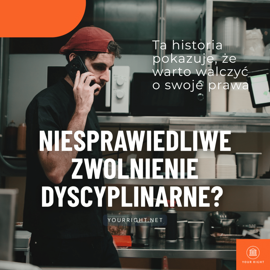 Niesprawiedliwe zwolnienie dyscyplinarne. Ta historia pokazuje, że warto walczyć o swoje prawa.